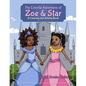 The Colorful Adventures of Zoe & Star: An Activity and Coloring Book - Paperback