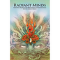 Radiant Minds: Scientists Explore the Dimensions of Consciousness - Paperback