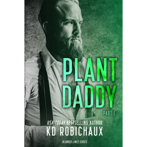 Plant Daddy: Part 1 - Paperback