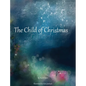 The Child of Christmas - Hardcover