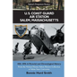 U. S. Coast Guard Air Station Salem, Massachusetts: 1935-1970: A Pictorial and Chronological History - Paperback
