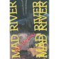 Mad River - Paperback