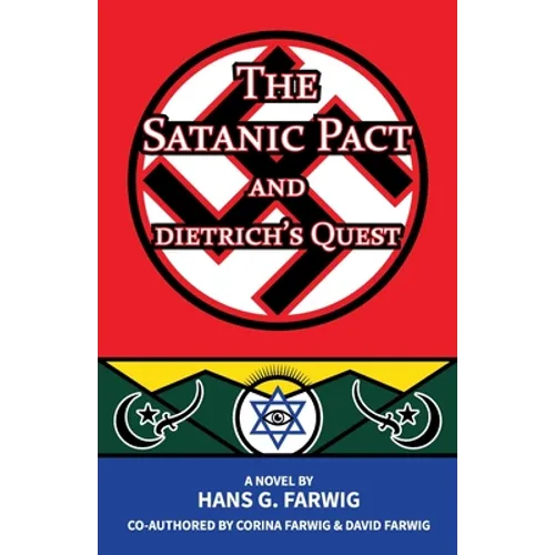 The Satanic Pact and Dietrich's Quest - Paperback
