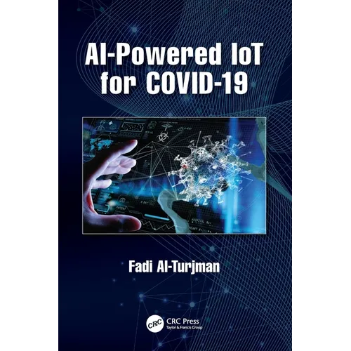 AI-Powered IoT for COVID-19 - Paperback