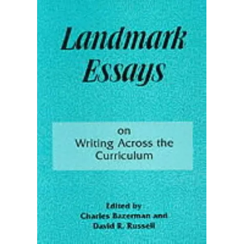 Landmark Essays on Writing Across the Curriculum: Volume 6 - Paperback