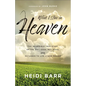 What I Saw in Heaven - Hardcover