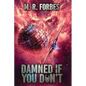 Damned If You Don't - Paperback
