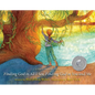 Finding God in All I See, Finding God in You and Me - Hardcover