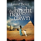 The Bright New Dawn - Paperback