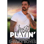 Just Playin' - Paperback