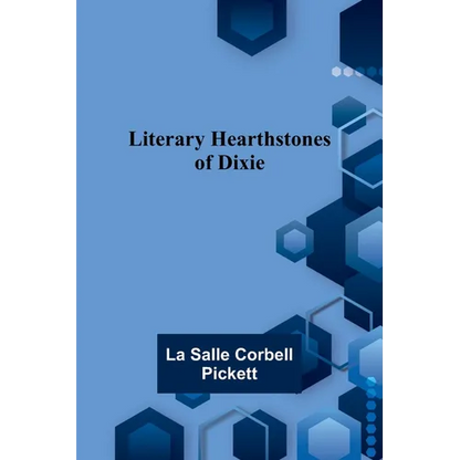 Literary Hearthstones of Dixie - Paperback