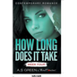 How Long Does It Take - Week Four (Contemporary Romance) - Paperback