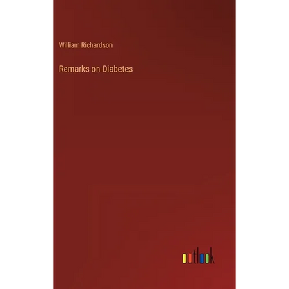 Remarks on Diabetes - Hardcover