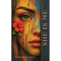 She Is Me - Paperback