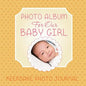 Photo Album for Our Baby Girl: Keepsake Photo Journal - Paperback
