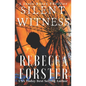 Silent Witness: A Josie Bates Thriller - Paperback