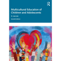 Multicultural Education of Children and Adolescents - Paperback