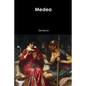 Medea - Paperback