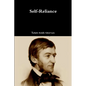 Self-Reliance - Paperback