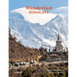 Wanderlust Himalaya: Hiking on Top of the World - Hardcover