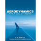 Aerodynamics for Naval Aviators - Hardcover