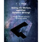 Stating the Obvious, and Other Database Writings - Paperback