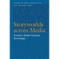 Storyworlds Across Media: Toward a Media-Conscious Narratology - Paperback