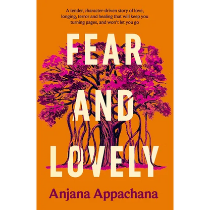 Fear and Lovely - Hardcover