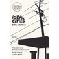 Ideal Cities - Paperback