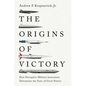 The Origins of Victory: How Disruptive Military Innovation Determines the Fates of Great Powers - Paperback