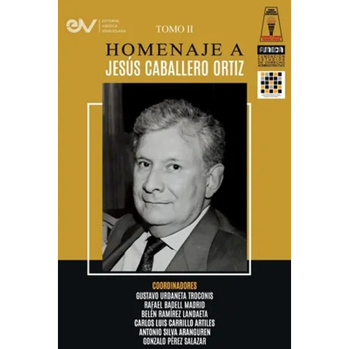 Libro Homenaje a Jesús Caballero Ortíz. Tomo II - Paperback