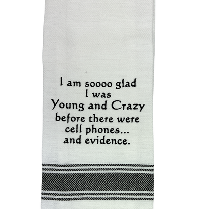 Dish Towel - Young And Crazy - White