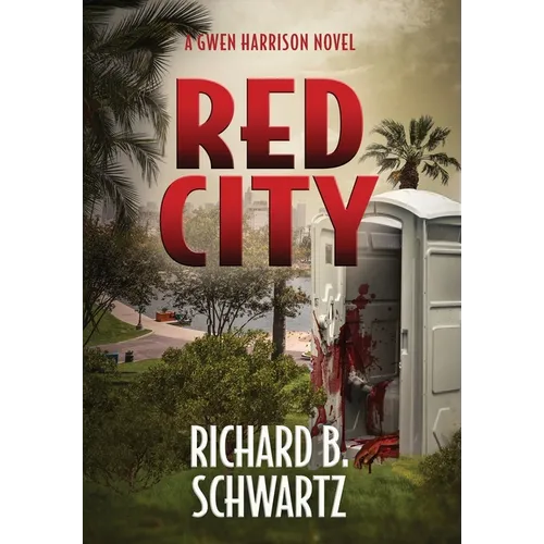 Red City: A Gwen Harrison Novel - Hardcover