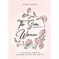 The Seen Woman: A Devotional Journey to Encounter the God Who Sees You - Paperback