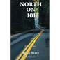 North on 101 - Paperback