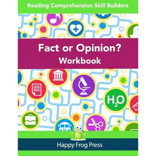 Fact or Opinion Workbook: Reading Comprehension Skill Builders - Paperback