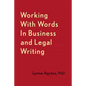 Working with Words in Business and Legal Writing - Paperback