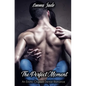 The Perfect Moment: An Erotic Orgasm Denial Romance - Paperback