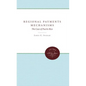Regional Payments Mechanisms: The Case of Puerto Rico - Paperback