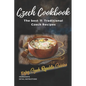Czech Cookbook: Best Traditional Czech Recipes - Paperback