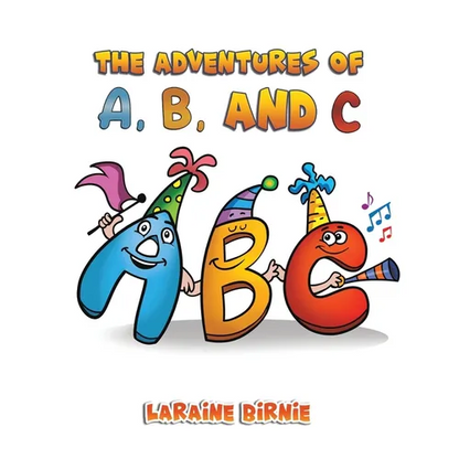 The Adventures of A, B, and C - Paperback