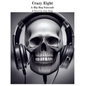 Crazy Eight A Hip Hop Fairytale: A Novel by Joey Dogz - Paperback