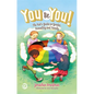 You Be You!: The Kid's Guide to Gender, Sexuality, and Family - Hardcover
