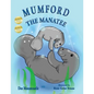Mumford the Manatee - Paperback