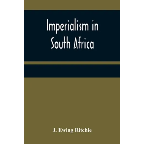 Imperialism in South Africa - Paperback