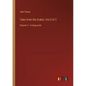 Tales from the Arabic; Vol.3 of 3: Volume 3 - in large print - Paperback