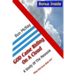 GOD Came Riding On A Cloud: A Study Of The Parousia - Paperback