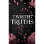 Twisted Truths (Hardcover) - Hardcover
