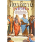 Paideia: Un Proceso Educativo Para Las Virtudes Dianoeticas En El Hombre Segun Aristoteles Desde La Etica Nicomaquea - Paperback