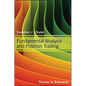 Fundamental Analysis and Position Trading: Evolution of a Trader - Hardcover